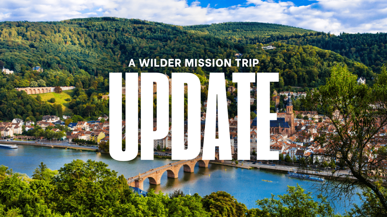 A Wilder Mission Trip: Update