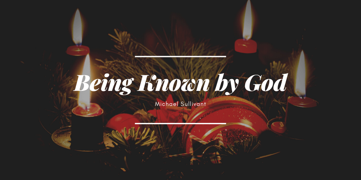 Being Known by God
