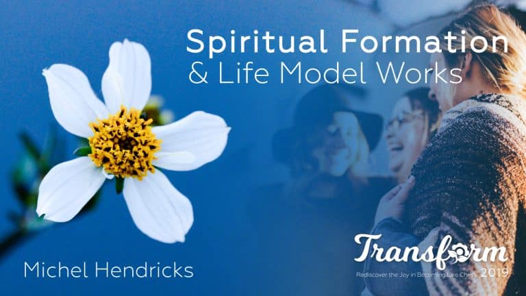 Spiritual Formation & Life Model Works